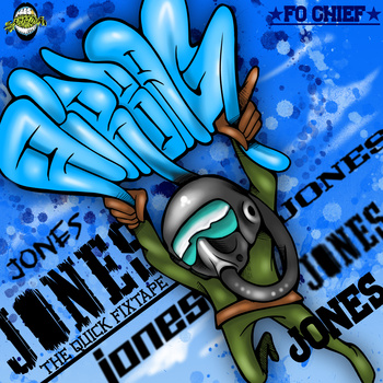 Airbag Jones – The Quick Fixtape Fo Chief