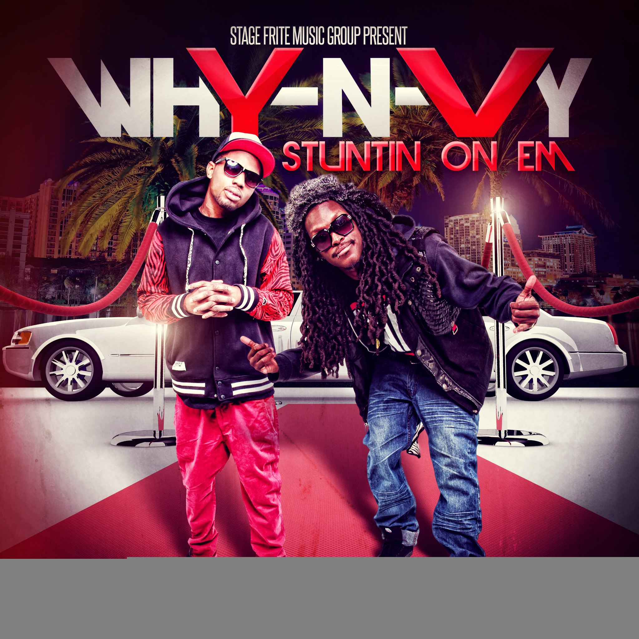 whY-N-Vy – STUNTIN ON EM – Dirty