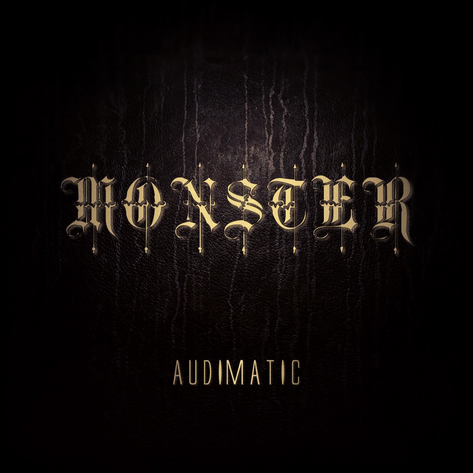 Audimatic – Monster