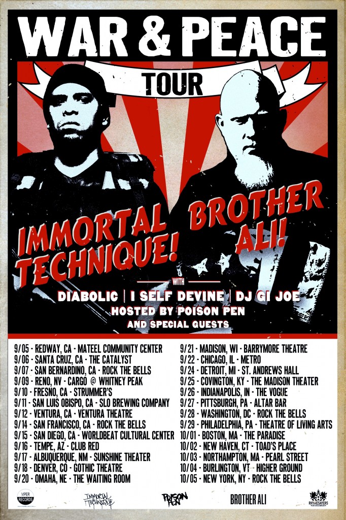 @ImmortalTech and @BrotherAli Kick Off War and Peace Tour 9/5 Dates and Statements Click Here!