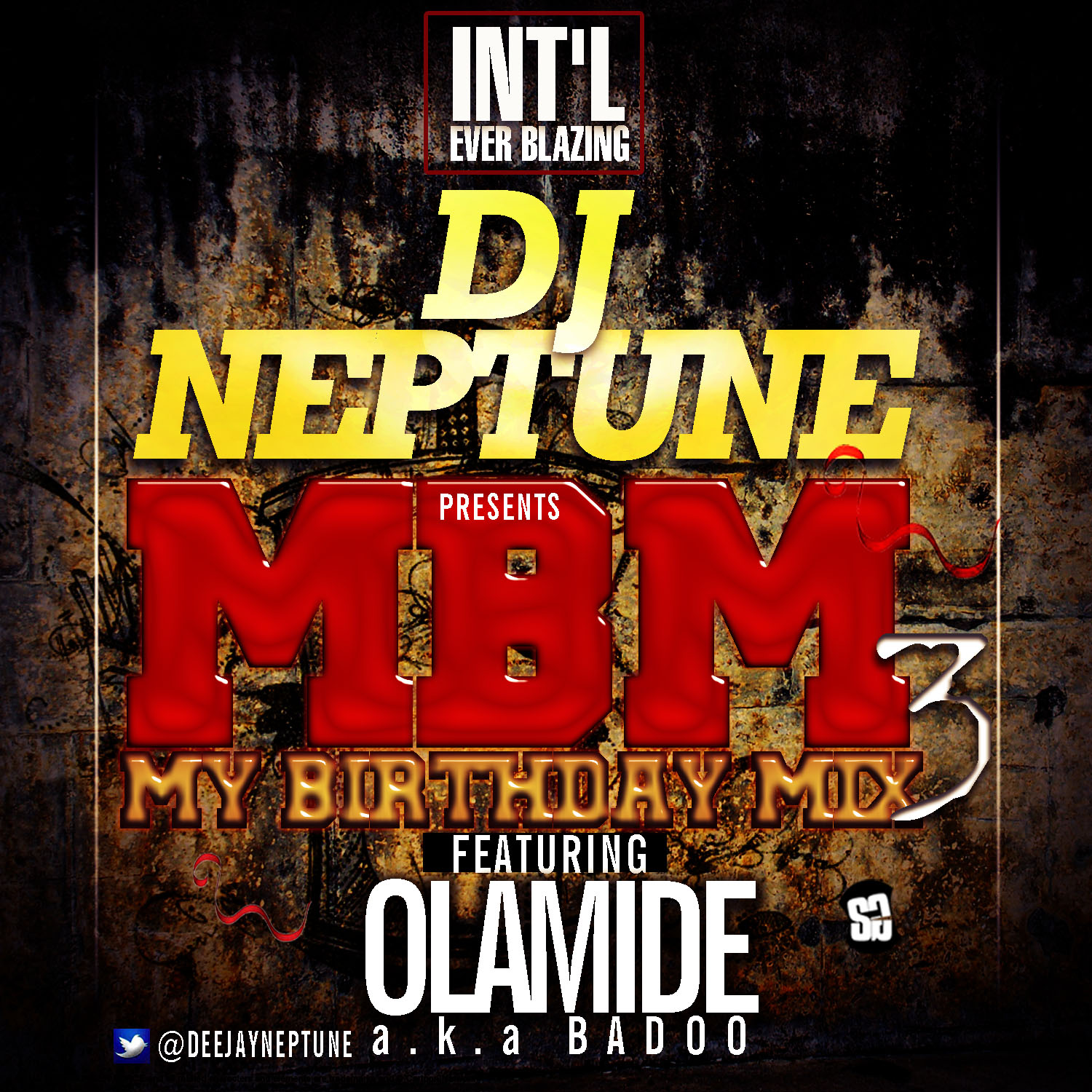 #MYBIRTHDAYMIX3 by @DeeJayNeptune Ft. Olamide aka Baddo